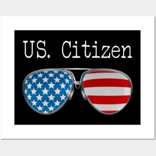 AMERICA PILOT GLASSES US CITIZEN Posters and Art
